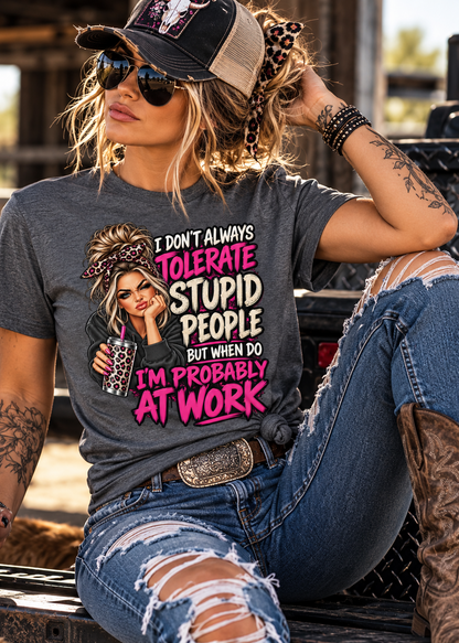 Probably at Work 🧰 – Unisex Classic Tee