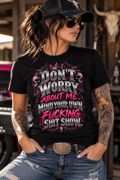 🖤💀 Don't Worry About Me 🔥🌹-  Unisex Classic Tee