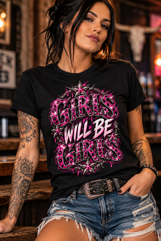 Girls Will Be Girls 💕 – Unisex Classic Tee