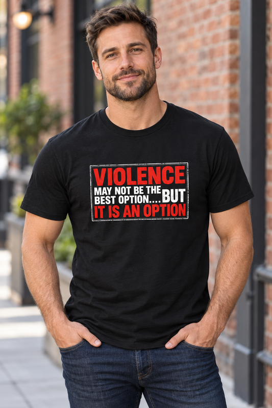 It Is an Option 🗡️ – Unisex Classic Tee