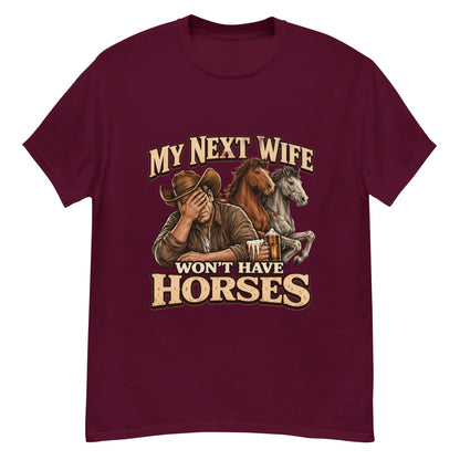 Next Wife - Unisex classic tee - Feral Pony