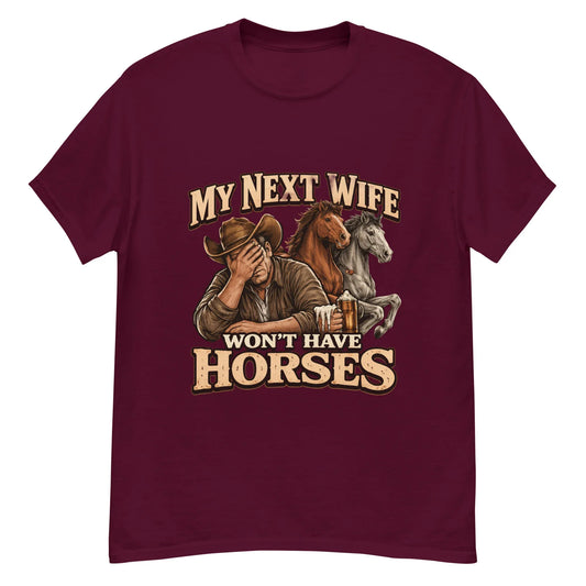 Next Wife - Unisex classic tee - Feral Pony