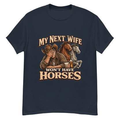 Next Wife - Unisex classic tee - Feral Pony