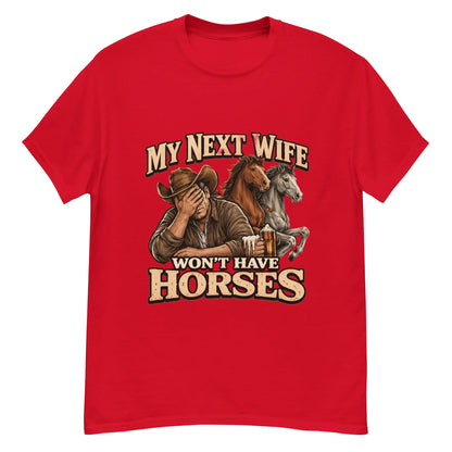 Next Wife - Unisex classic tee - Feral Pony