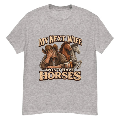 Next Wife - Unisex classic tee - Feral Pony