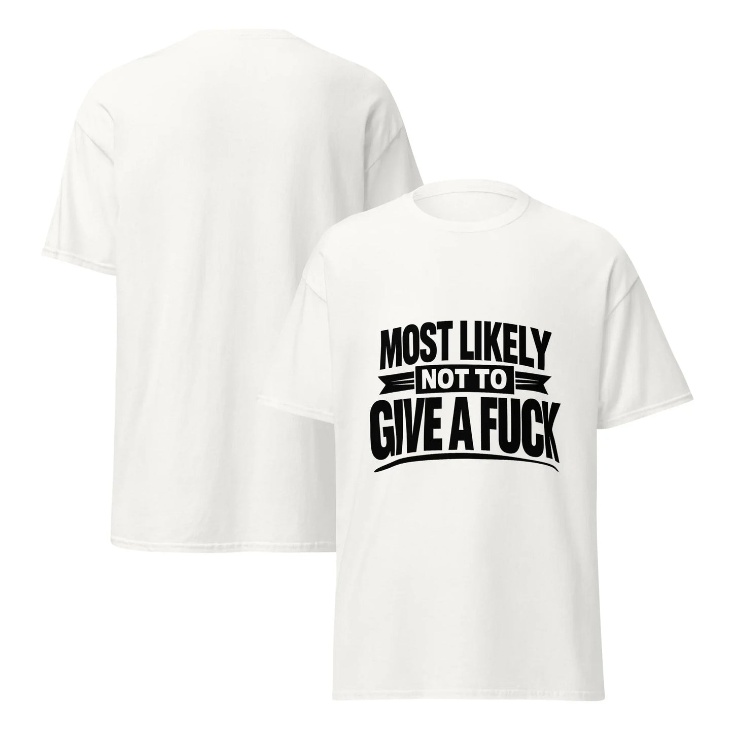 Most likely - Unisex classic tee - Feral Pony