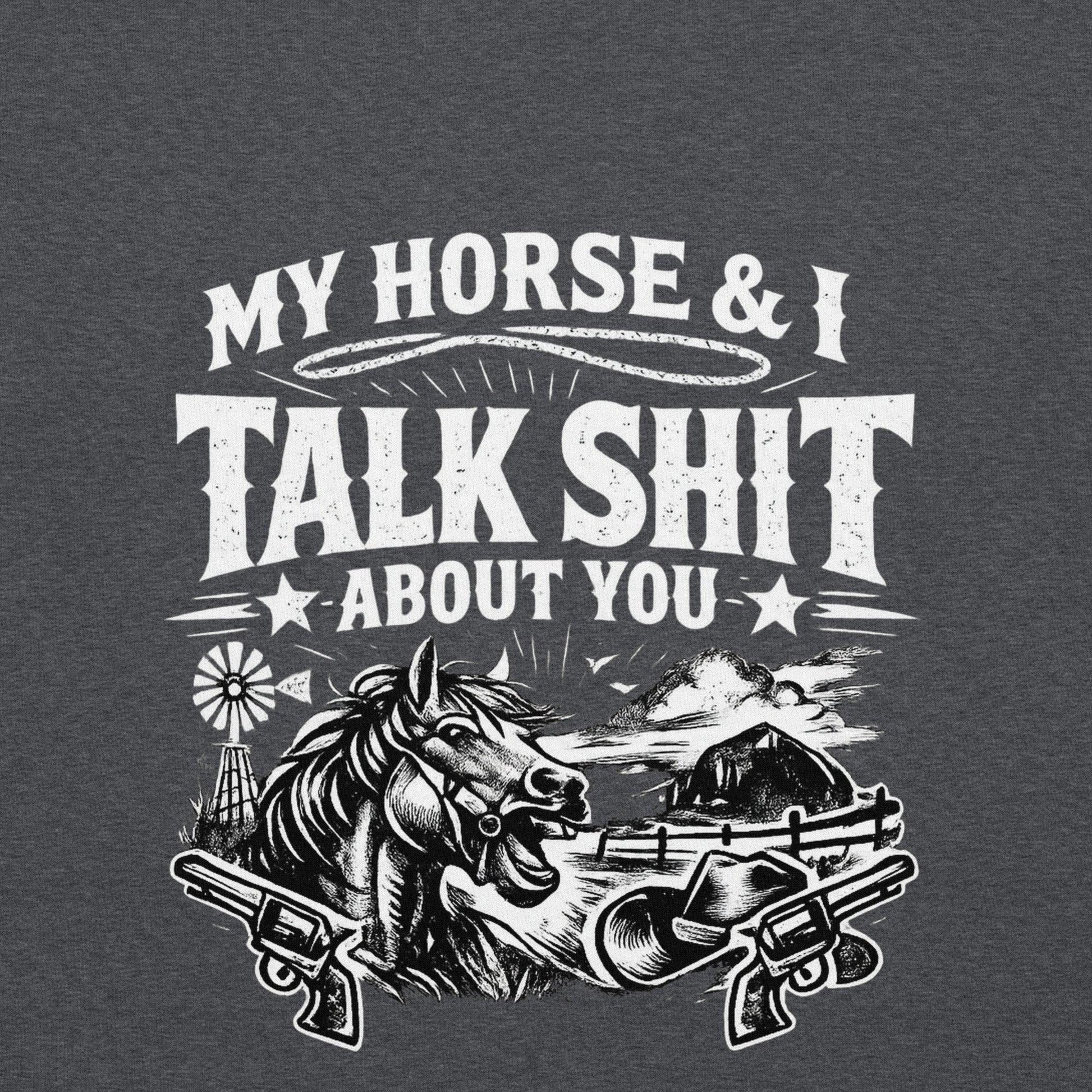 Talk Shit - Unisex Sweatshirt - Feral Pony