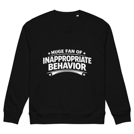 Inappropriate Sweatshirt - Feral Pony
