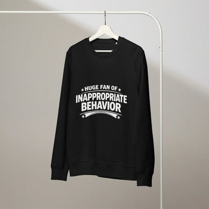 Inappropriate Sweatshirt - Feral Pony